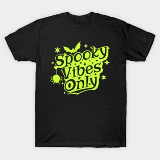 Spooky Vibes Only Retro Green Halloween T-Shirt